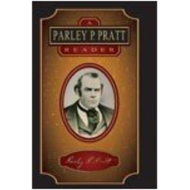 Parley P. Pratt Reader, A