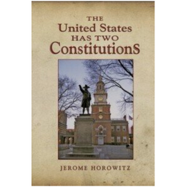 United States Has Two Constitutions, The (1994)