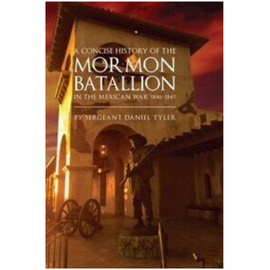 Concise History of the Mormon Battalion, A (1881)