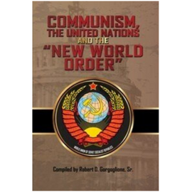 Communism, the United Nations and the "New World Order" (2016)
