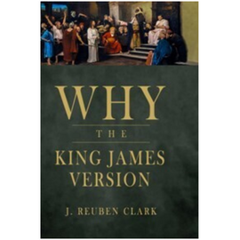 Why the King James Version (1956)