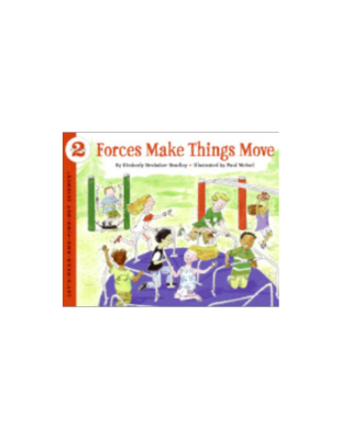 Forces Make Things Move (Let's Read and Find Out Science 2)