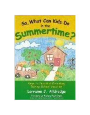 So, What Can Kids Do in the Summertime