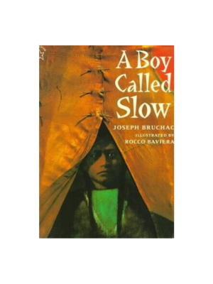 A Boy Called Slow: The True Story of Sitting Bull