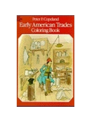 Coloring Book - Early American Trades