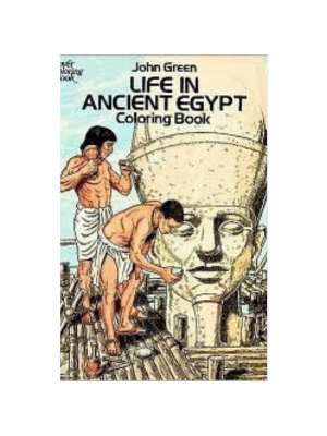 Coloring Book - Life in Ancient Egypt