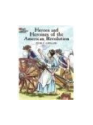Heroines of the American Revolution (Coloring Book)