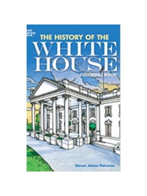 History of the White House (Coloring Book)