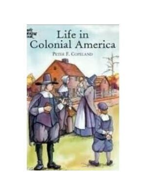 Life in Colonial America (Coloring Book)