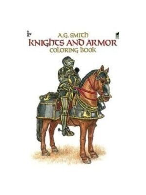 Knights and Armor (Coloring Book)