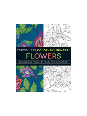 Stress Less Color by Number Flowers (Coloring Book)