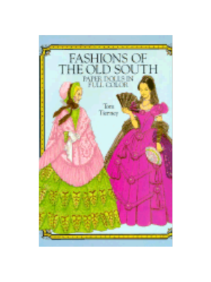 Paper Doll - Fashions of the Old South