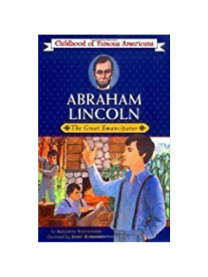 Abraham Lincoln: The Great Emancipator (Childhood)