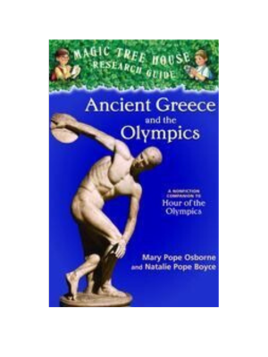 Ancient Greece and the Olympics: A Nonfiction Companion to Magic Tree House #16: Hour of the Olympics (Magic Tree House Fact Tracker #10)