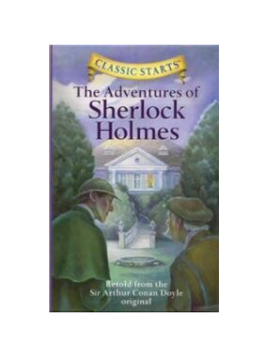 Adventures of Sherlock Holmes (Classic Starts)