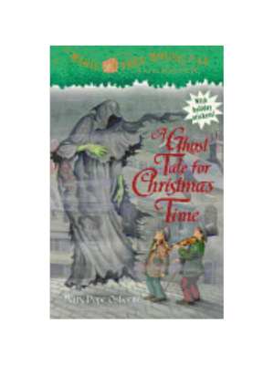Ghost Tale for Christmas Time, A (Magic Tree House #44)