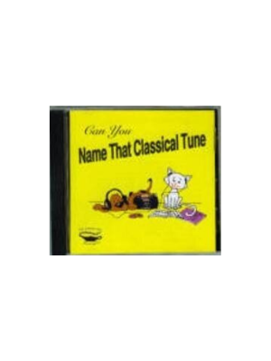 Can You Name that Classical Tune - CD