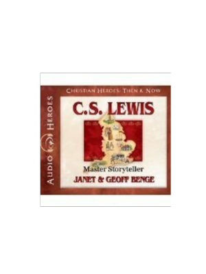 C S Lewis: Master Storyteller (Christian Heroes)- CD