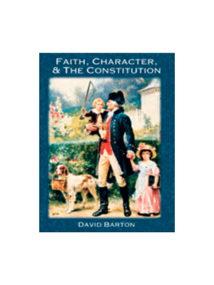 Faith, Character & the Constitution - CD