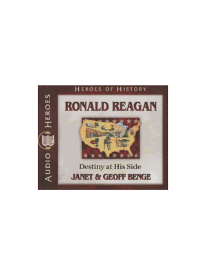 Ronald Reagan: Destiny at His Side (Heroes of HIstory) - CD