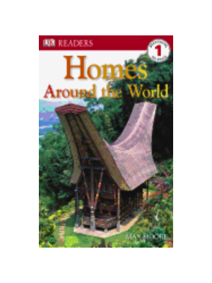 Homes Around the World (Level 1 Reader)