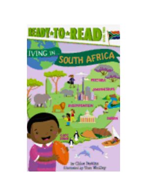 Living in...South Africa (Ready-To-Read: Level 2)