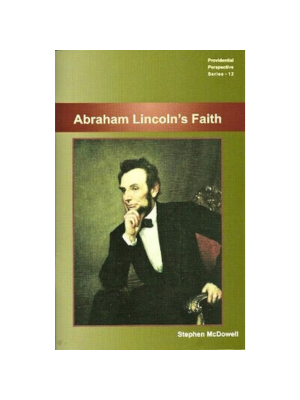 Abraham Lincoln's Faith