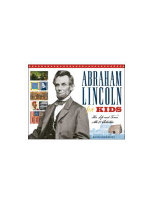 Abraham Lincoln for Kids