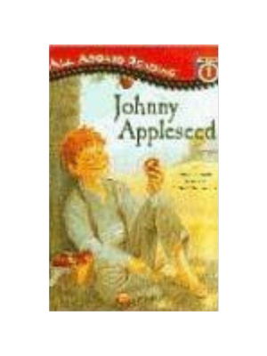 Johnny Appleseed (Level 3 Reader)