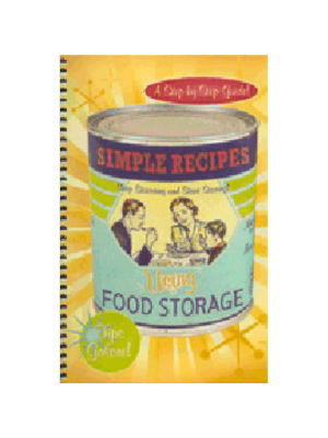 Simple Recipes Using Food Storage