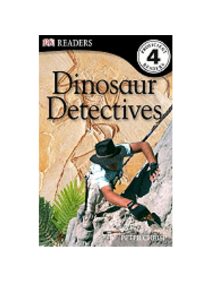 Dinosaur Detectives (Level 4 Reader)