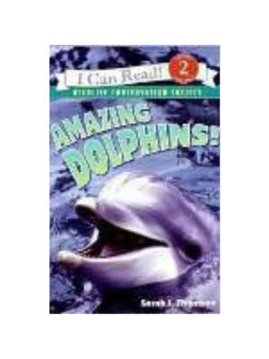 Amazing Dolphins (I Can Read Level 2)