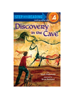 Discovery in the Cave (Step Into Reading - Level 4)