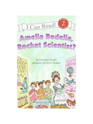 Amelia Bedelia Rocket Scientist (Level 2 Reader)
