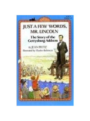 Just a Few Words, Mr. Lincoln (Level 4 Reader)