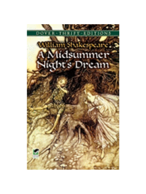 A Midsummer Night's Dream (Dover Thrift)