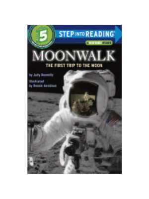 Moonwalk: The First Trip to the Moon (Level 5 Reader)