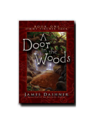 A Door in the Woods (Jimmy Fincher Saga #1)