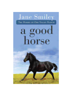Good Horse, A