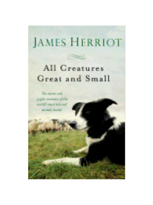 All Creatures Great & Small (Book #1)