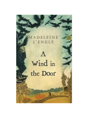 A Wind in the Door (Wrinkle in Time Quintet #2)