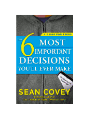 6 Most Important Decisions You'll Ever Make, The