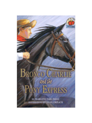 Bronco Charlie and the Pony Express