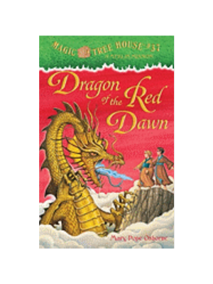 Dragon of the Red Dawn (Magic Tree House #37)