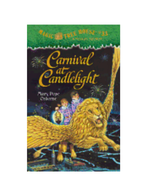 Carnival at Candlelight (Magic Tree House #33)