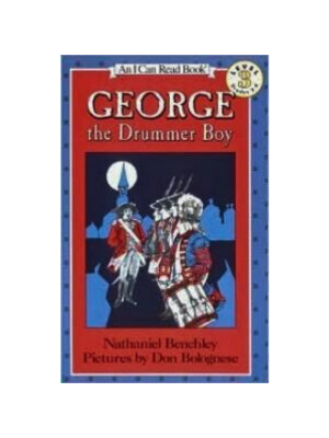 George the Drummer Boy (Level 3 Reader)