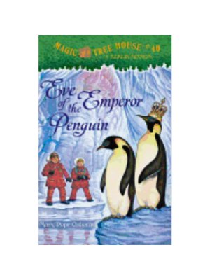 Eve of the Emperor Penguin (Magic Tree House #40)