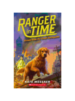 Escape from the Great Earthquake (Ranger in Time #6)