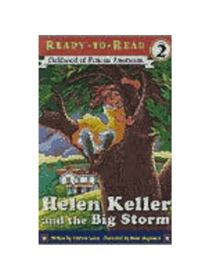 Helen Keller & the Big Storm (Level 2 Reader)