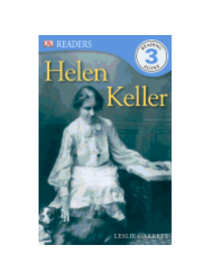 Helen Keller (Level 3 Reader)